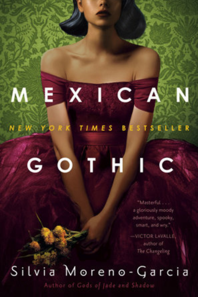 books read 2021 - mexican gothic